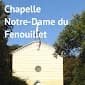 Église Chapelle Notre-Dame du Bon Secours (Chapelle Notre-Dame du Fenouillet) à La Crau